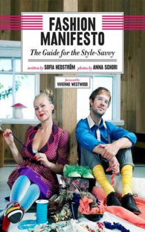 Könyv Fashion Manifesto Sofia Hedstrom