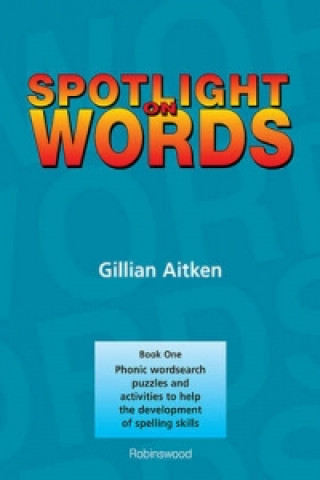 Kniha Spotlight on Words Book 1 Gillian Aitken