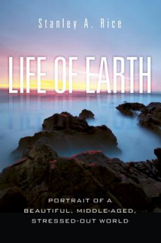 Livre Life of Earth Stanley A. Rice