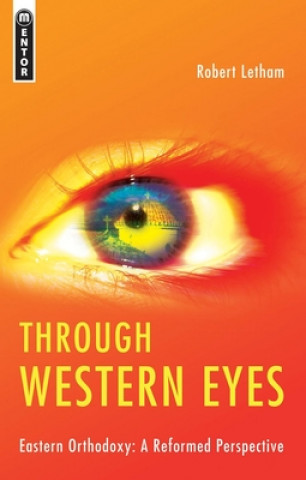Książka Through Western Eyes Robert Letham