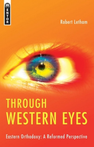 Kniha Through Western Eyes Robert Letham