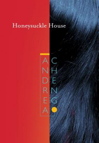 Carte Honeysuckle House Andrea Cheng