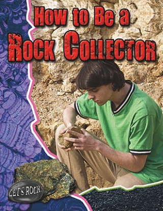 Książka How To Be a Rock Collector Natalie Hyde