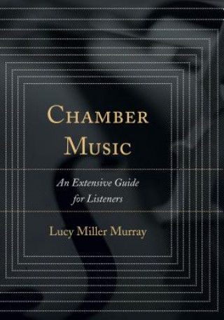 Carte Chamber Music Lucy Miller Murray