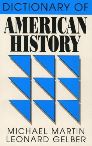 Carte Dictionary of American History Michael Martin