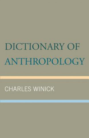 Книга Dictionary of Anthropology Charles Winick