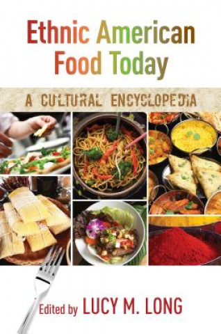 Könyv Ethnic American Food Today Long