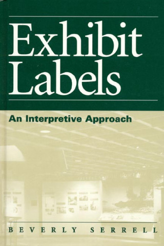 Carte Exhibit Labels Beverly Serrell