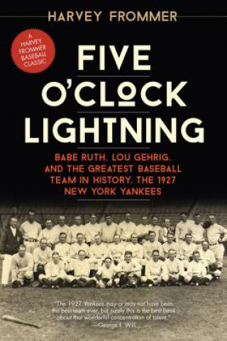 Buch Five O'Clock Lightning Harvey Frommer