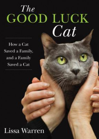 Knjiga Good Luck Cat Lissa Warren