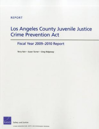 Książka Angeles County Juvenile Justice Crime Prevention Act Greg Ridgeway