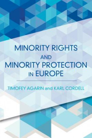 Kniha Minority Rights and Minority Protection in Europe Karl Cordell