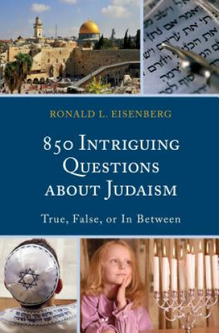Książka 850 Intriguing Questions about Judaism Ronald L. Eisenberg