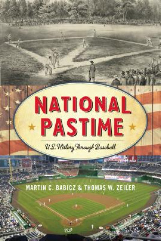 Libro National Pastime Martin C. Babicz