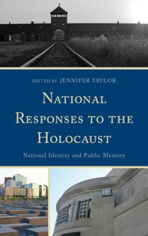 Kniha National Responses to the Holocaust Jennifer Taylor