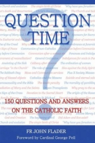Knjiga Question Time Fr John Flader