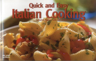 Carte Quick and Easy Italian Cooking Catherine Pagano Fulde