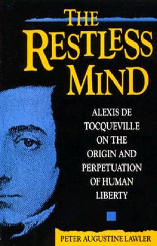 Libro Restless Mind Peter Augustine Lawler