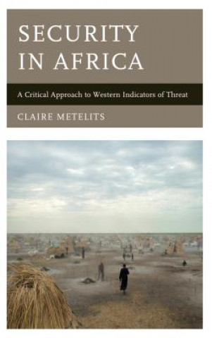 Carte Security in Africa Claire Metelits