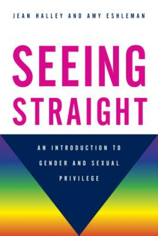 Book Seeing Straight Jean Halley
