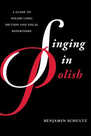 Kniha Singing in Polish Benjamin Schultz