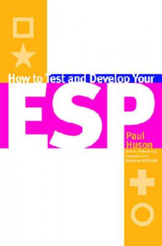 Book How to Test and Develop Your ESP Paul Huson