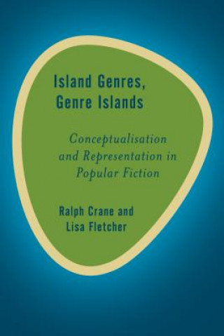 Kniha Island Genres, Genre Islands Ralph Crane