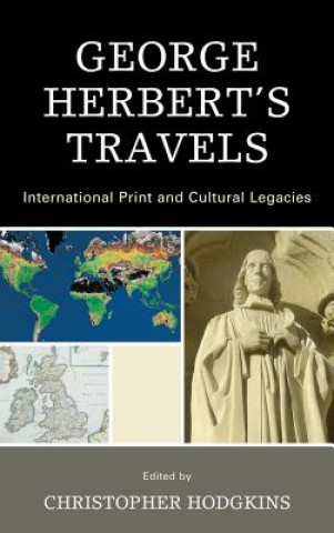 Kniha George Herbert's Travels Christopher Hodgkins