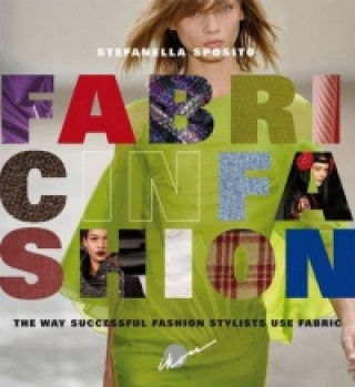 Kniha Fabric in Fashion Stefanella Sposito