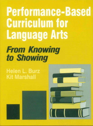 Книга Performance-Based Curriculum for Language Arts Kit Marshall