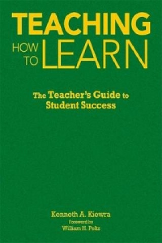 Book Teaching How to Learn Kenneth A. Kiewra