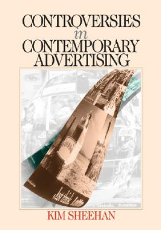 Kniha Controversies in Contemporary Advertising Kim B. Sheehan