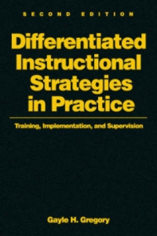 Carte Differentiated Instructional Strategies in Practice Gayle H. Gregory
