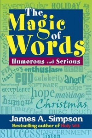 Book magic of words James A. Simpson