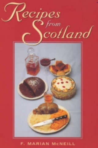 Könyv Recipes from Scotland F.Marian McNeill