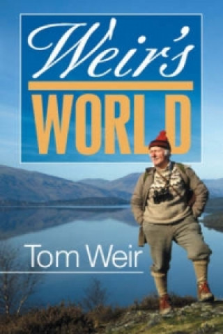 Buch Weir's World Tom Weir