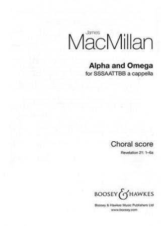 Könyv ALPHA & OMEGA JAMES MACMILLAN