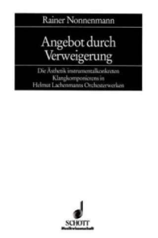 Livre ANGEBOT DURCH VERWEIGERUNG RAINER NONNENMANN