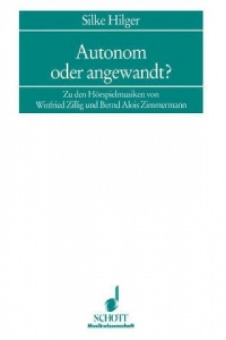 Book AUTONOM ODER ANGEWANDT SILKE   ZIMM HILGER