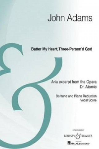 Könyv BATTER MY HEART THREEPERSOND GOD JOHN ADAMS