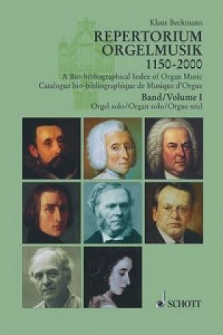 Livre BIOBIBLIOGRAPHICAL INDEX OF ORGAN MUSIC KLAUS BECKMANN