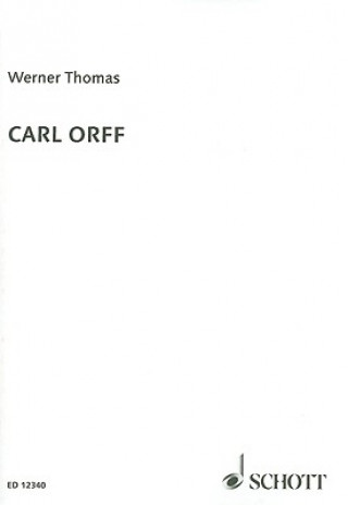 Kniha Carl Orff Werner Thomas