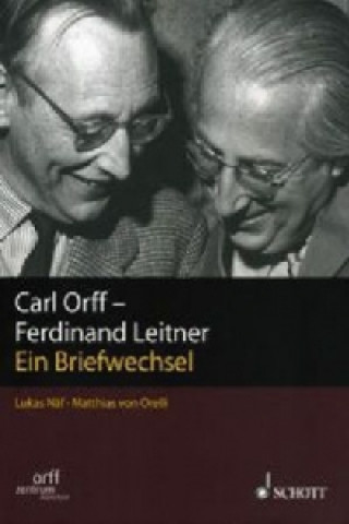 Buch CARL ORFF FERDINAND LEITNER FERDINAND LEITNER