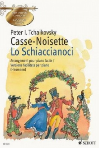 Könyv CASSENOISETTE LO SCHIACCIANOCI OP 71 PETER I TCHAIKOVSKY