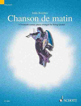 Könyv Chanson De Matin John Kember