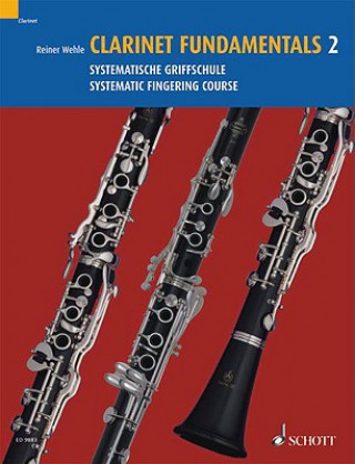 Carte Clarinet Fundamentals Vol. 2 Reiner Wehle