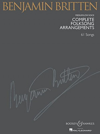 Kniha COMPLETE FOLKSONG ARRANGEMENTS Benjamin Britten
