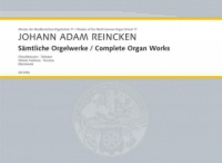 Buch COMPLETE ORGAN WORKS JOHANN ADA REINCKEN