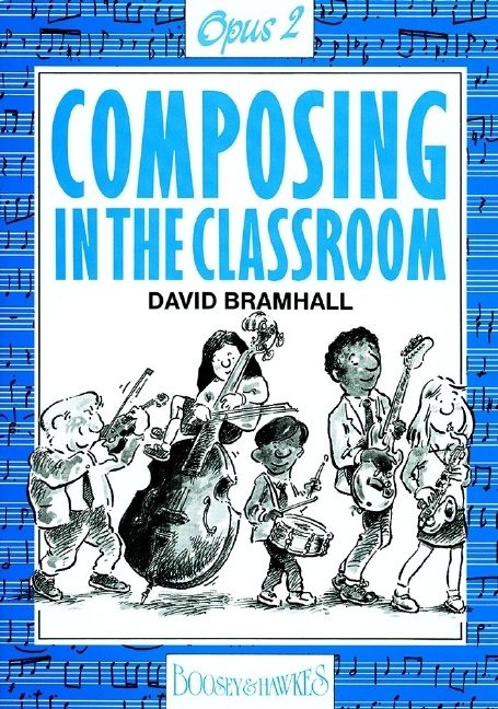 Carte Composing in the Classroom David Bramhall