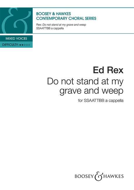 Carte DO NOT STAND AT MY GRAVE & WEEP ED REX